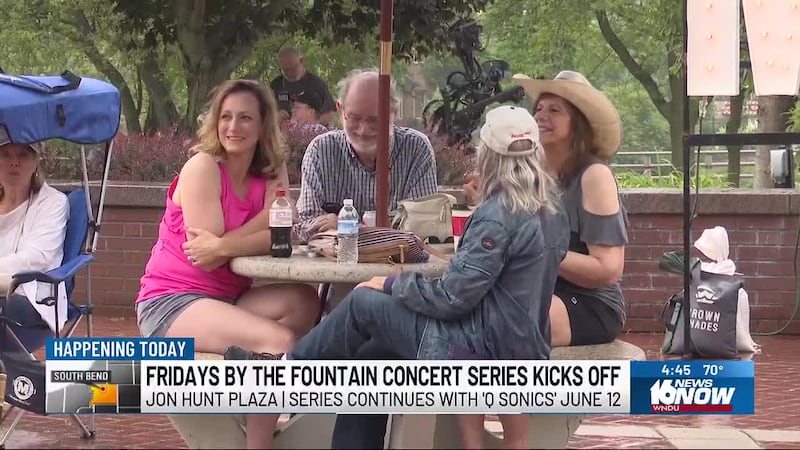 "Fridays by the Fountain" is back in Downtown South Bend!